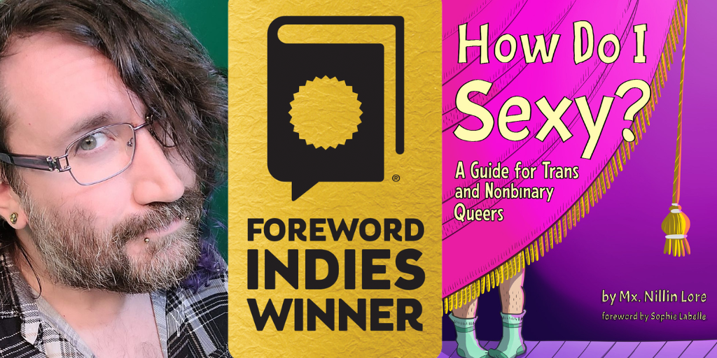 “How Do I Sexy?” Wins Gold for LGBTQ+ Nonfiction in 2024 Foreword INDIES Book of the Year Awards
